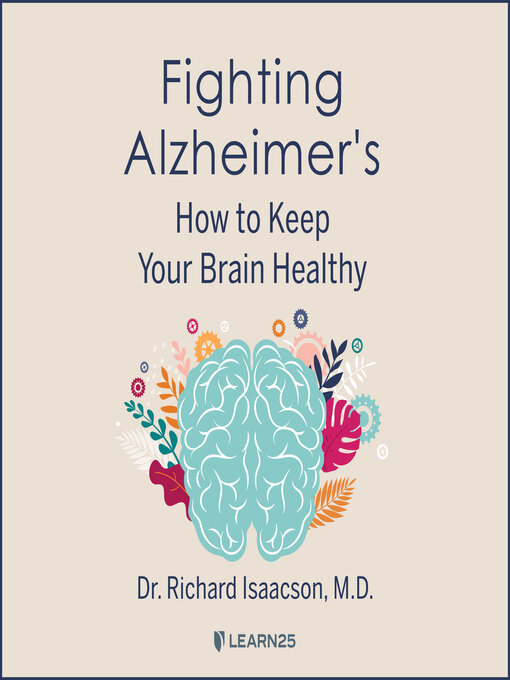 Title details for Fighting Alzheimer's by Richard Isaacson - Wait list